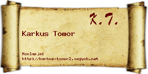 Karkus Tomor névjegykártya